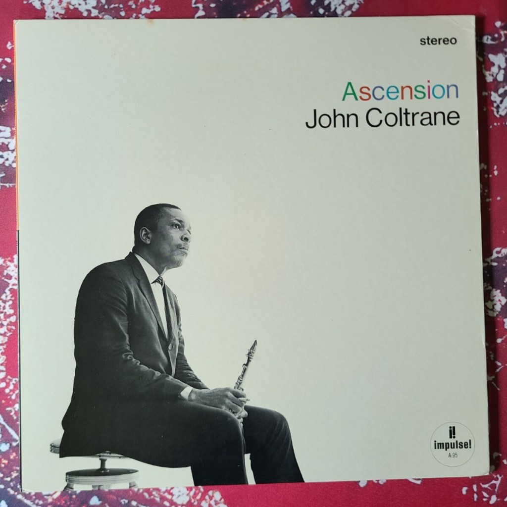 John Coltrane –&nbsp;Ascension