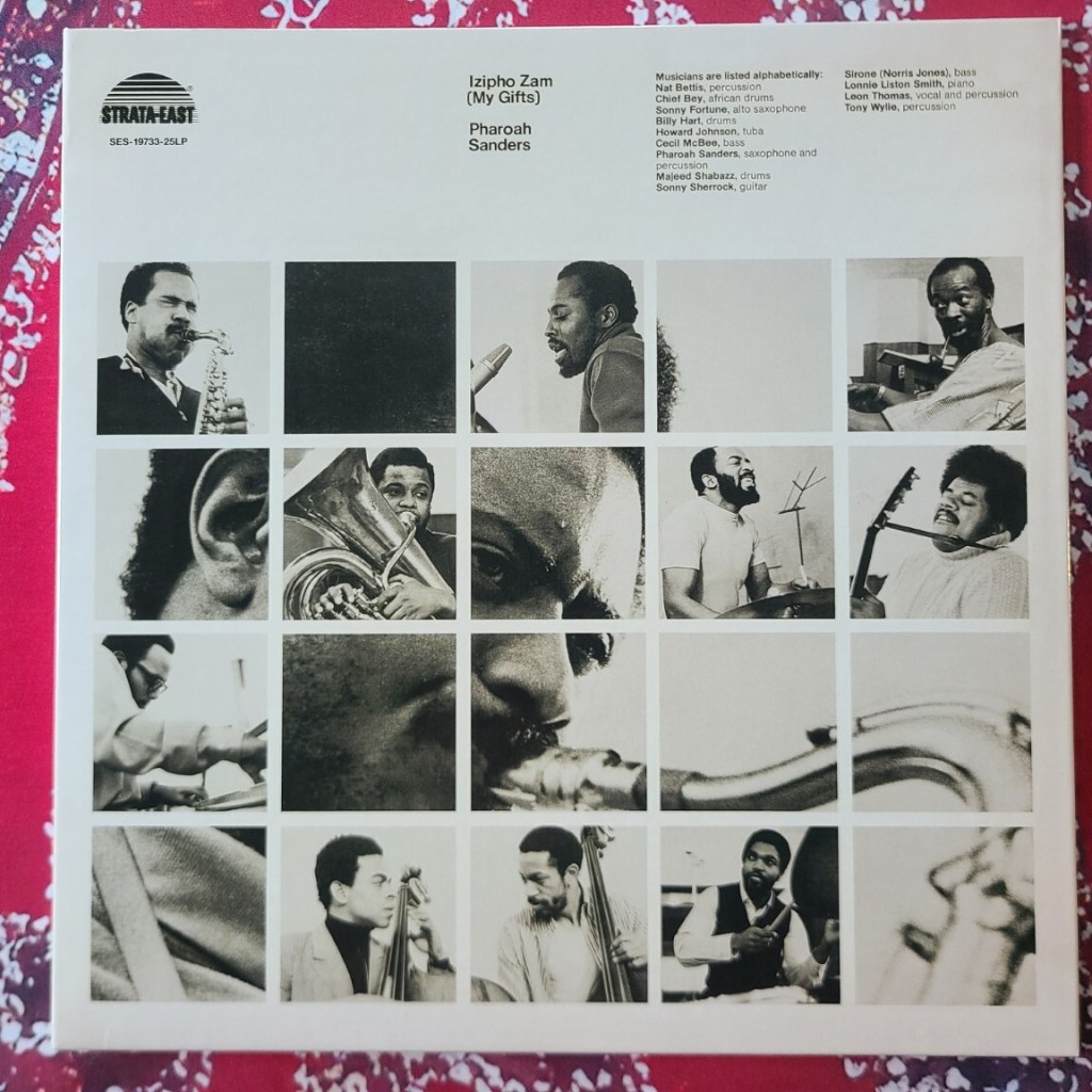 Pharoah Sanders – Izipho Zam (My&nbsp;Gifts)