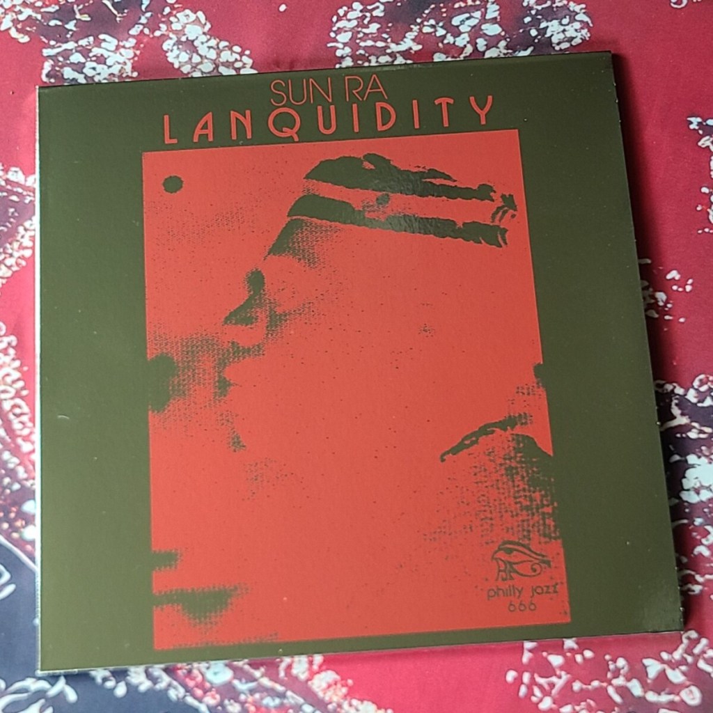Sun Ra –&nbsp;Lanquidity